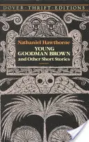 Young Goodman Brown und andere Kurzgeschichten - Young Goodman Brown and Other Short Stories