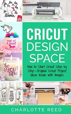 Cricut Design Space: Wie man Cricut Schritt für Schritt startet - Originelle Cricut Projektideen im Inneren mit Bildern - Cricut Design Space: How to Start Cricut Step by Step - Original Cricut Project Ideas Inside with Images