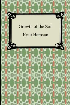 Wachstum des Bodens - Growth of the Soil