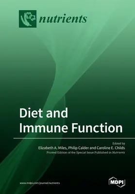 Ernährung und Immunfunktion - Diet and Immune Function