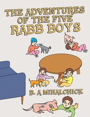 Die Abenteuer der fünf Rabbinerjungen - The Adventures of the Five Rabb Boys