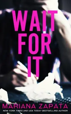 Warte darauf - Wait For It