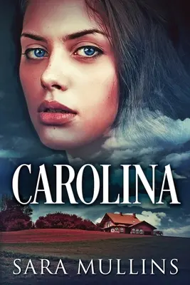 Carolina: Großdruckausgabe - Carolina: Large Print Edition