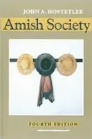 Die amische Gesellschaft - Amish Society