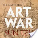 Die illustrierte Kunst des Krieges - The Illustrated Art of War