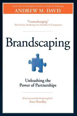 Brandscaping: Die Macht der Partnerschaften entfesseln - Brandscaping: Unleashing the Power of Partnerships
