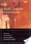 Jugendgerichtsbarkeit: Kritische Lektüre - Youth Justice: Critical Readings