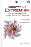 Dem Extremismus entgegentreten: Aufbau sozialer Widerstandsfähigkeit durch Engagement in der Gemeinschaft - Countering Extremism: Building Social Resilience Through Community Engagement