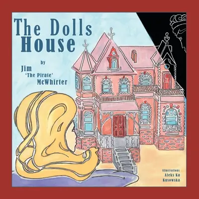 Das Puppenhaus - The Doll's House