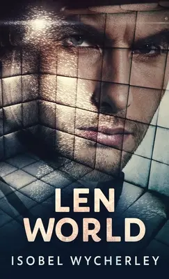 Len Welt - Len World