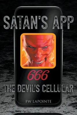 Die App des Satans: Das Handy des Teufels - Satan's App: The Devil's Cellular