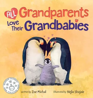 Alle Großeltern lieben ihre Großbabys - All Grandparents Love Their Grandbabies
