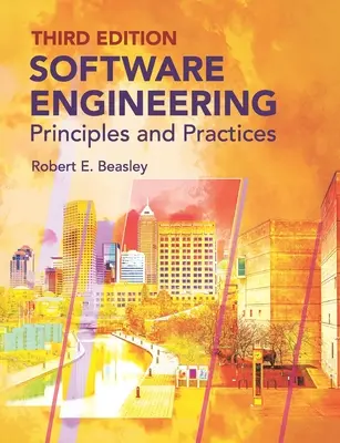 Softwaretechnik: Principles and Practices (Dritte Auflage) - Software Engineering: Principles and Practices (Third Edition)