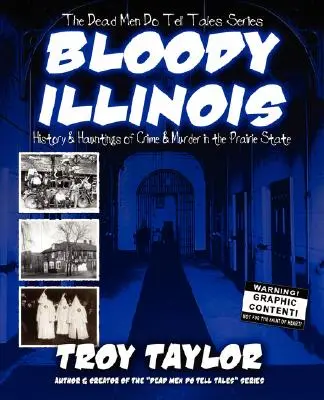 Blutiges Illinois - Bloody Illinois