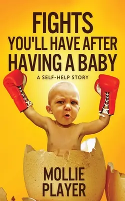 Kämpfe, die Sie nach der Geburt eines Babys haben werden - Fights You'll Have After Having A Baby