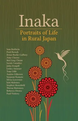 Inaka: Porträts vom Leben im ländlichen Japan - Inaka: Portraits of Life in Rural Japan