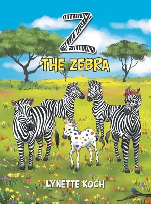 Z das Zebra - Z the Zebra