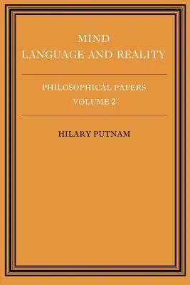 Philosophische Abhandlungen: Band 2, Geist, Sprache und Wirklichkeit - Philosophical Papers: Volume 2, Mind, Language and Reality