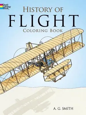 Geschichte des Fliegens Malbuch - History of Flight Coloring Book