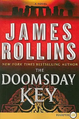 Der Schlüssel zum Jüngsten Tag: Ein SIGMA Force-Roman - The Doomsday Key: A SIGMA Force Novel