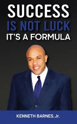 Erfolg ist KEIN Glück - er ist eine Formel - Success is NOT Luck - It's a Formula