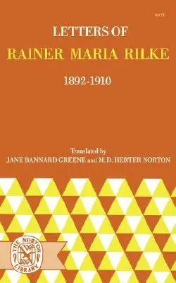 Briefe von Rainer Maria Rilke, 1892-1910 - Letters of Rainer Maria Rilke, 1892-1910