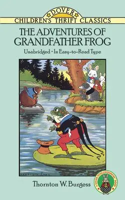 Die Abenteuer von Großvater Frosch - The Adventures of Grandfather Frog