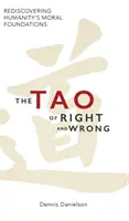 Das Tao von Richtig und Falsch - The Tao of Right and Wrong