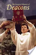 Der liturgische Dienst der Diakone - Liturgical Ministry of Deacons