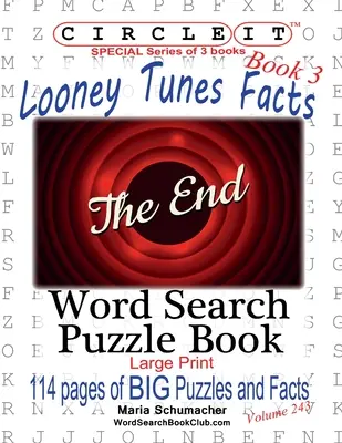 Circle It, Looney Tunes Fakten, Buch 3, Wortsuche, Rätselbuch - Circle It, Looney Tunes Facts, Book 3, Word Search, Puzzle Book