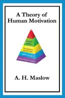 Eine Theorie der menschlichen Motivation - A Theory of Human Motivation