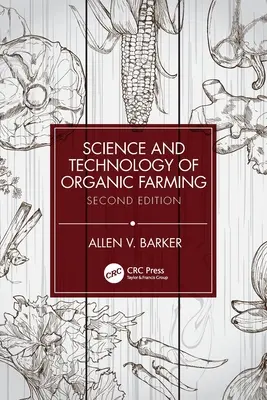Wissenschaft und Technik des ökologischen Landbaus - Science and Technology of Organic Farming