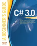 C# 3.0: Ein Leitfaden für Einsteiger - C# 3.0: A Beginner's Guide