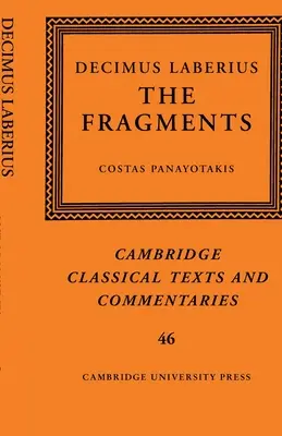 Decimus Laberius: Die Fragmente - Decimus Laberius: The Fragments
