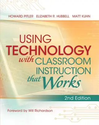 Technologieeinsatz im Unterricht, der funktioniert, 2. Auflage - Using Technology with Classroom Instruction That Works, 2nd Edition