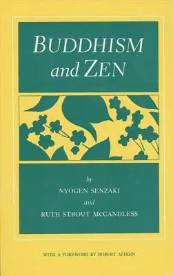 Buddhismus und Zen - Buddhism and Zen
