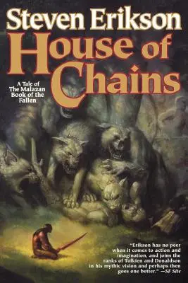 Haus der Ketten: Buch Vier des Malazan Book of the Fallen - House of Chains: Book Four of the Malazan Book of the Fallen