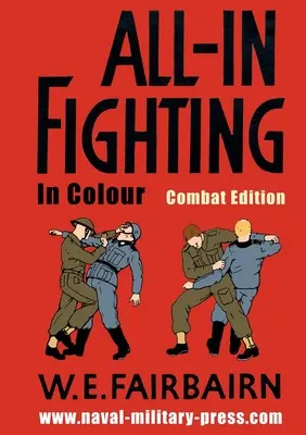 All-in Fighting in Farbe - Combat Edition - All-in Fighting In Colour - Combat Edition