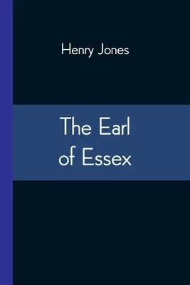 Der Graf von Essex - The Earl of Essex