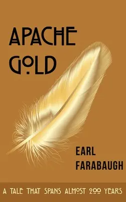 Apachen-Gold - Apache Gold