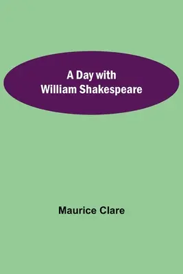 Ein Tag mit William Shakespeare - A Day with William Shakespeare