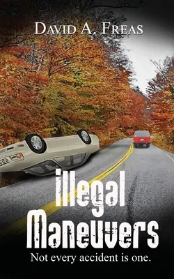 Illegale Manöver - Illegal Maneuvers