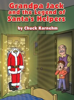 Opa Jack und die Legende von den Helfern des Weihnachtsmannes - Grandpa Jack and the Legend of Santa's Helpers