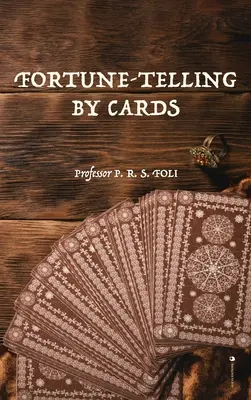 Wahrsagen mit Karten - Fortune-Telling by Cards