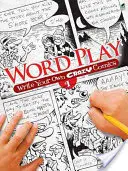 Wortspiel: Schreibe deine eigenen verrückten Comics #1 - Word Play: Write Your Own Crazy Comics #1