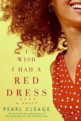 Ich wünschte, ich hätte ein rotes Kleid - I Wish I Had a Red Dress