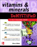 Vitamine und Mineralien entmystifiziert - Vitamins and Minerals Demystified