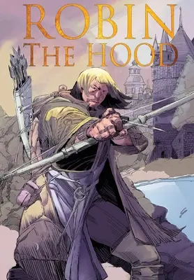 Robin Hood - Robin the Hood