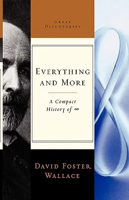 Alles und mehr: Eine kompakte Geschichte der Unendlichkeit - Everything and More: A Compact History of Infinity