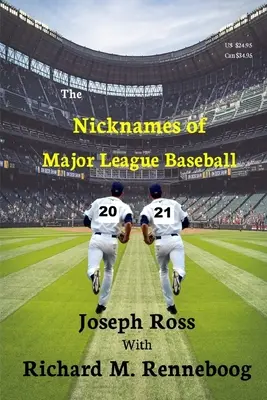 Die Spitznamen der Major League Baseball 2021 - The Nicknames of Major League Baseball 2021